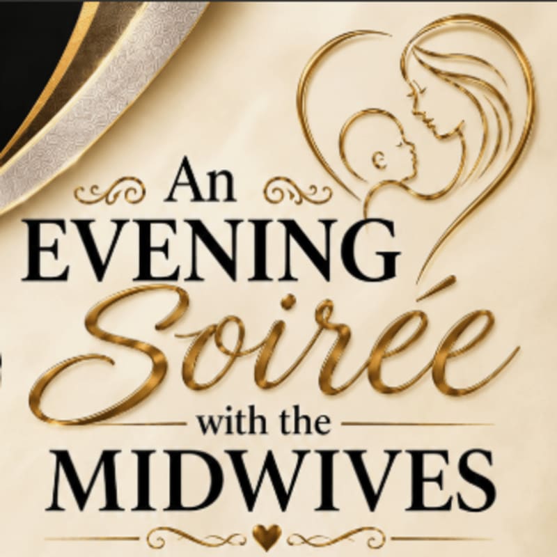 Elegant gold and black text announcing "An Evening Soirée with the MIDWIVES" is set against a cream background featuring a gold line-art illustration of a mother and baby.