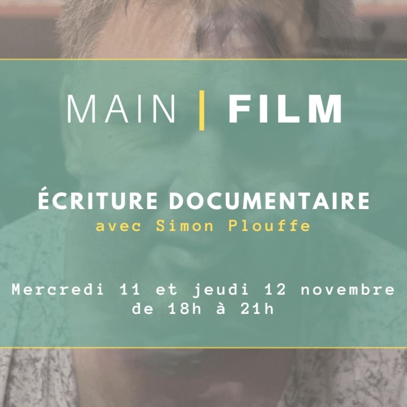 White and yellow text advertising a documentary writing workshop is overlaid on a semi-transparent green rectangle in the foreground, with a blurred portrait of a man in the background.