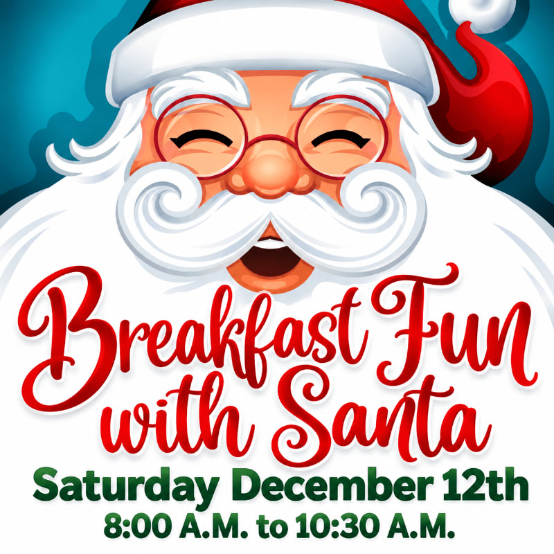 Red and green text announcing "Breakfast Fun with Santa" sits in the foreground over a smiling illustration of Santa Claus against a blue background.