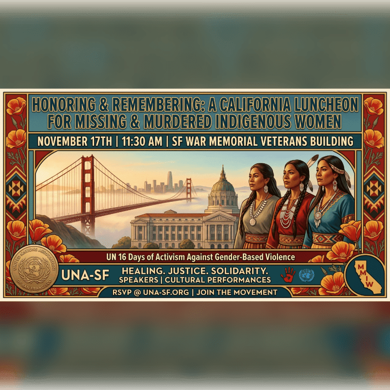 Three Indigenous women stand in the foreground of an event flyer, set against a background featuring the Golden Gate Bridge and the San Francisco city skyline.