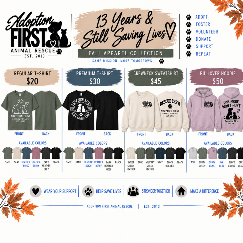 A promotional flyer for the Adoption First Animal Rescue fall apparel collection features various t-shirts, sweatshirts, and hoodies in the foreground against a white background accented with autumn leaves.
