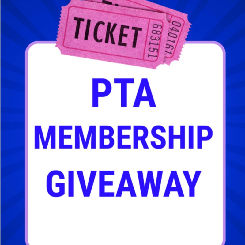 Pink tickets sit atop a white sign reading "PTA MEMBERSHIP GIVEAWAY" against a blue radial background.