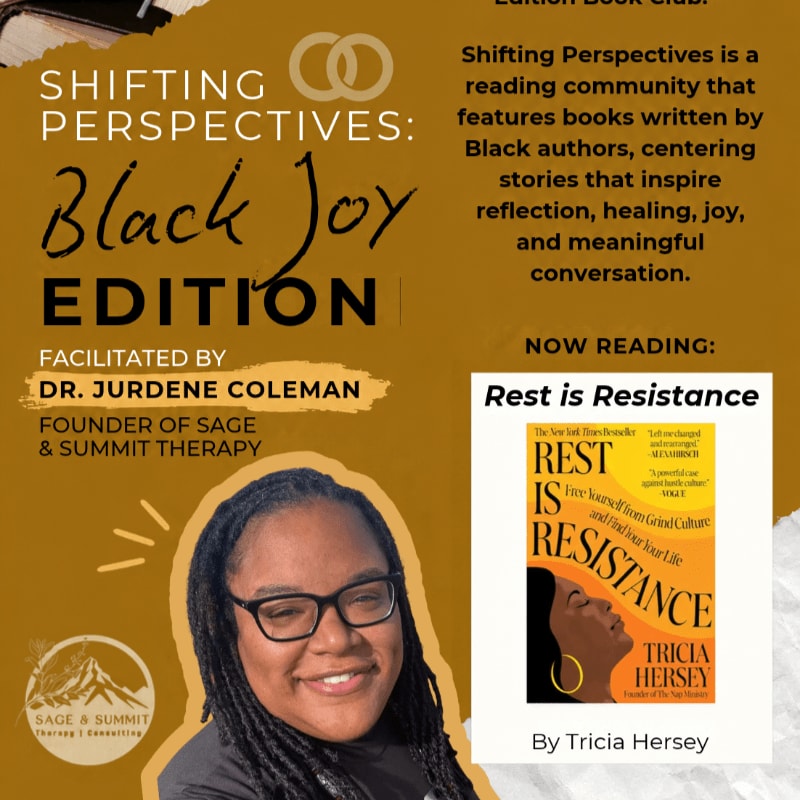 A portrait of Dr. Jurdene Coleman and a book cover for "Rest is Resistance" are featured in the foreground against a gold-toned background with promotional text for the "Shifting Perspectives: Black Joy Edition" reading community.