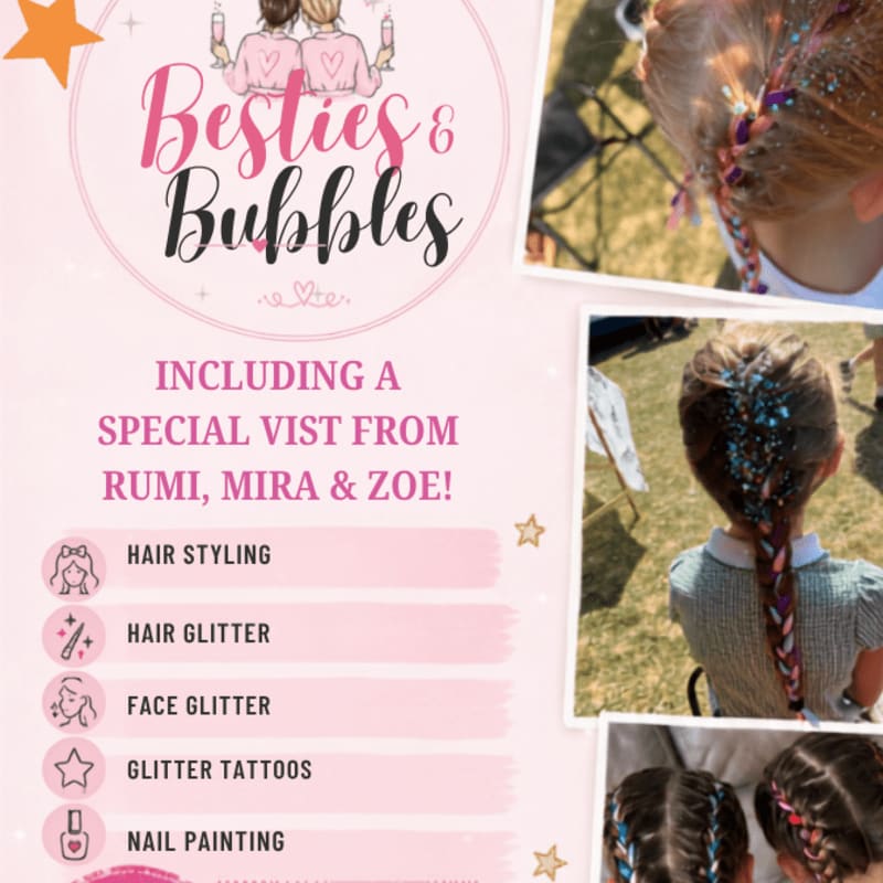 A pink promotional flyer for "Besties & Bubbles" lists beauty services in the foreground, set against a background featuring photos of children's braided hair.