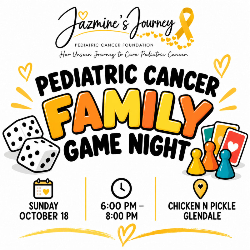 Bold text announcing a "Pediatric Cancer Family Game Night" is surrounded by game pieces and dice in the foreground against a white background featuring the Jazmine's Journey foundation logo.