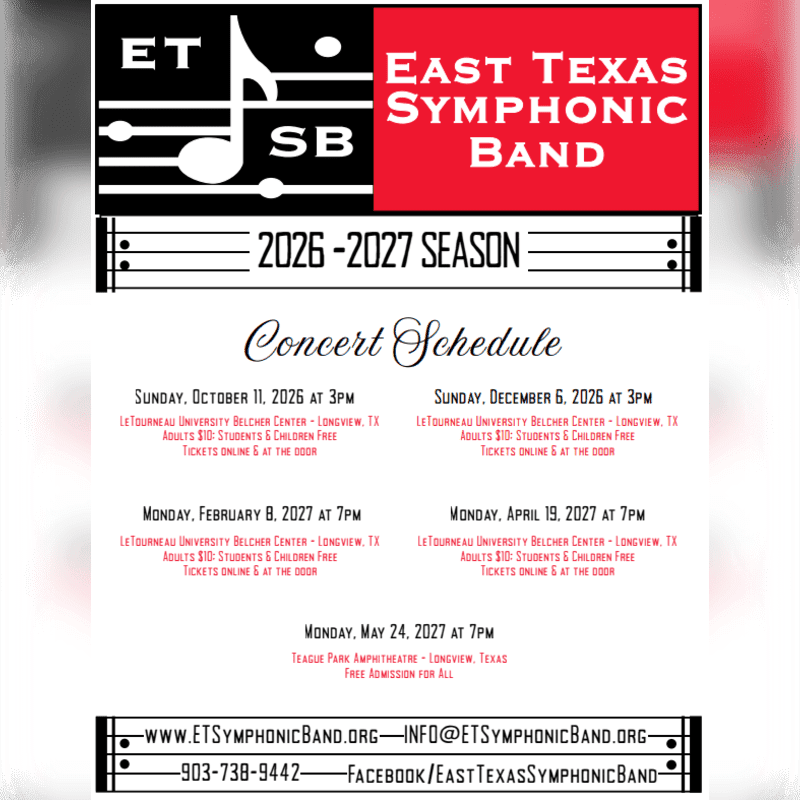 A concert schedule for the East Texas Symphonic Band's 2026-2027 season is presented on a white background with musical staff lines and a black and red logo at the top.