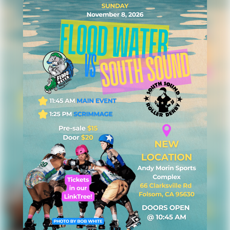 Roller derby players compete in the foreground against a light blue, watery background with event details for a match between Flood Water and South Sound.