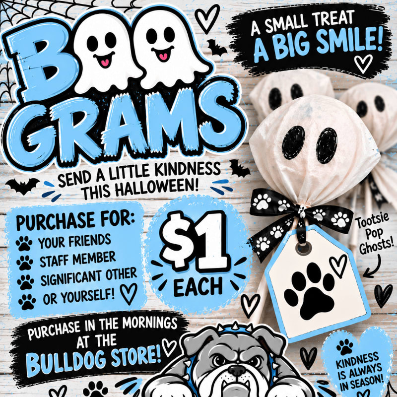A colorful "Boo Grams" promotional flyer with text and a bulldog mascot in the foreground and ghost-shaped treats on a white wooden background.