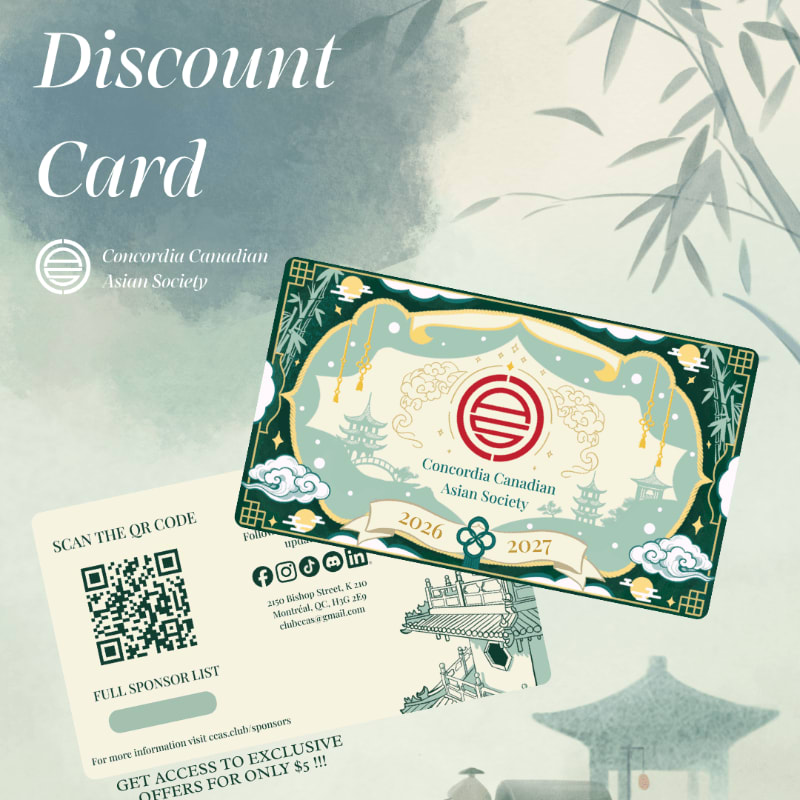 A discount card for the Concordia Canadian Asian Society and a QR code flyer sit in the foreground against a soft background featuring bamboo leaves and a traditional pagoda.
