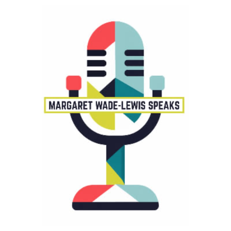 A colorful, geometric microphone logo with the text "MARGARET WADE-LEWIS SPEAKS" is centered against a plain white background.