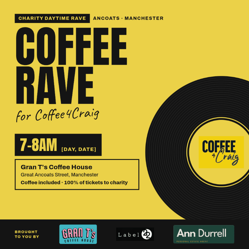 Bold black text advertising a "Coffee Rave" for Coffee4Craig sits in the foreground against a bright yellow background featuring a large vinyl record.
