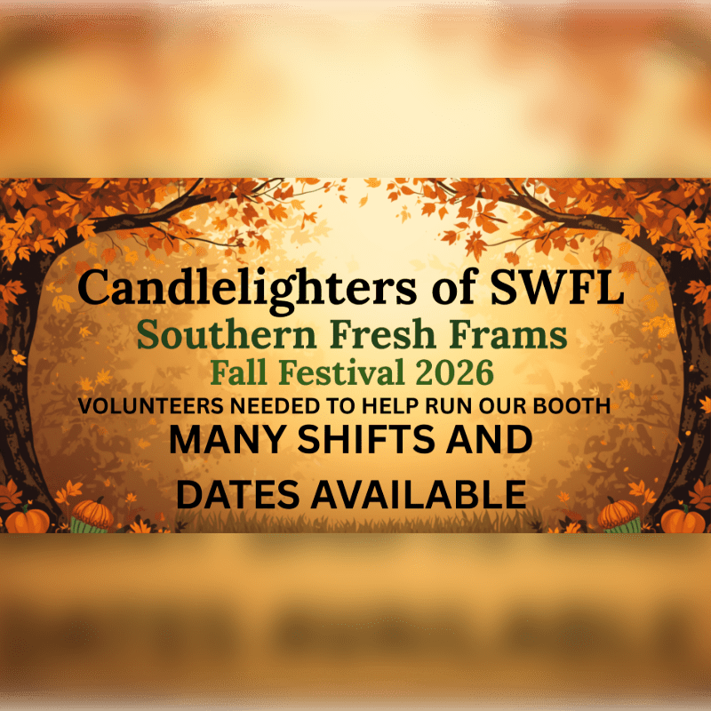 Text announcing a volunteer call for the Candlelighters of SWFL at the Southern Fresh Farms Fall Festival 2026 is set against a background of autumn leaves and pumpkins.
