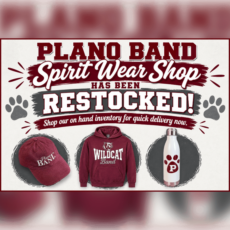 A maroon baseball cap, hoodie, and water bottle sit in the foreground against a white background featuring "PLANO BAND Spirit Wear Shop HAS BEEN RESTOCKED!" text.