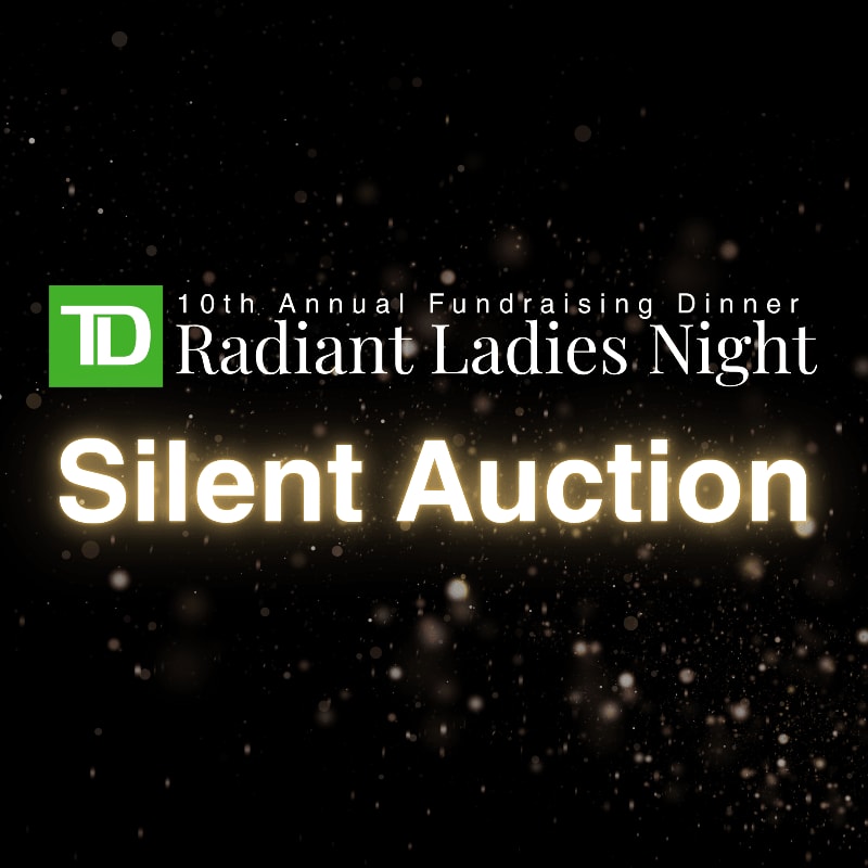 White and green text announcing a "Silent Auction" for the "10th Annual Fundraising Dinner Radiant Ladies Night" is set against a dark, sparkling background.