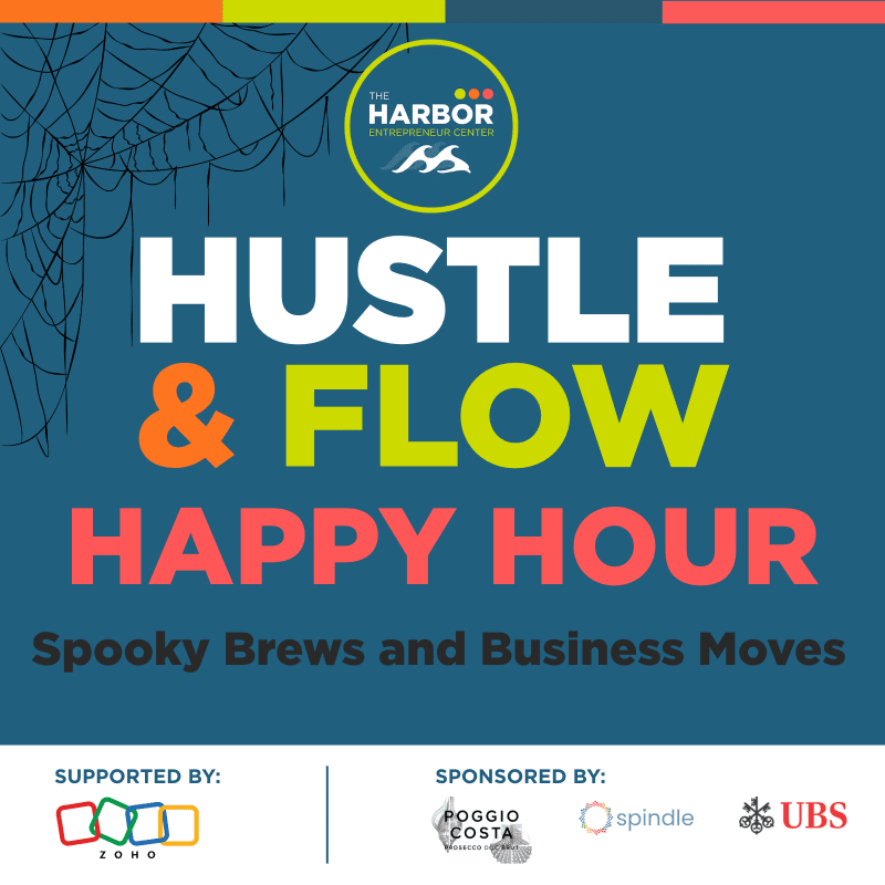 Bold text announcing a "Hustle & Flow Happy Hour" sits in the foreground against a dark blue background featuring a spiderweb and various sponsor logos at the bottom.