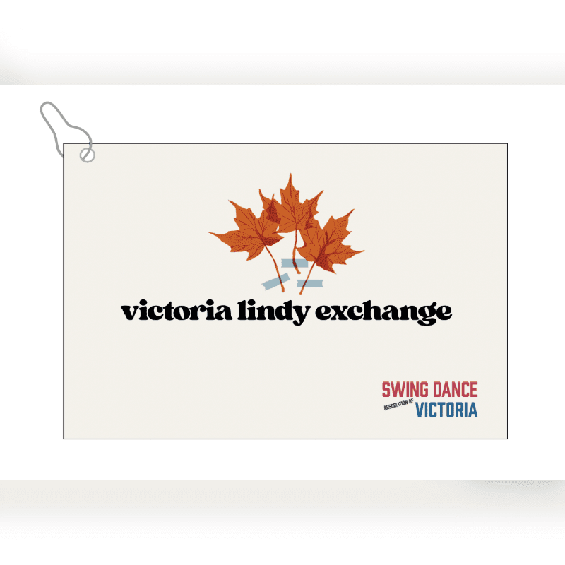 A logo featuring orange maple leaves and the text "victoria lindy exchange" and "SWING DANCE ASSOCIATION OF VICTORIA" is centered on a plain white card.