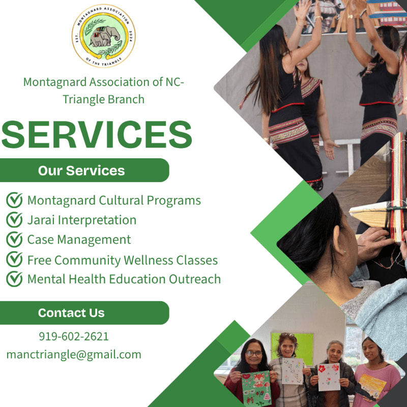 A promotional flyer for the Montagnard Association of NC-Triangle Branch lists various services in the foreground against a background featuring photos of people in traditional dress and community activities.