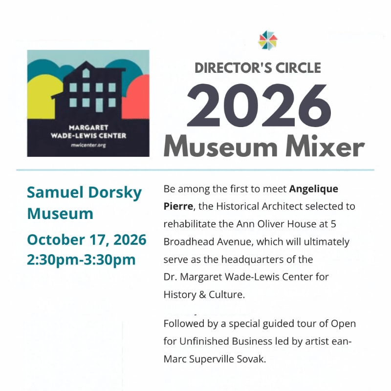 An event flyer for the 2026 Museum Mixer features a colorful graphic of the Margaret Wade-Lewis Center in the upper left and event details on a plain white background.