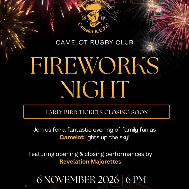 Gold and white text announcing a fireworks night for Camelot Rugby Club is set against a black background featuring colorful exploding fireworks.