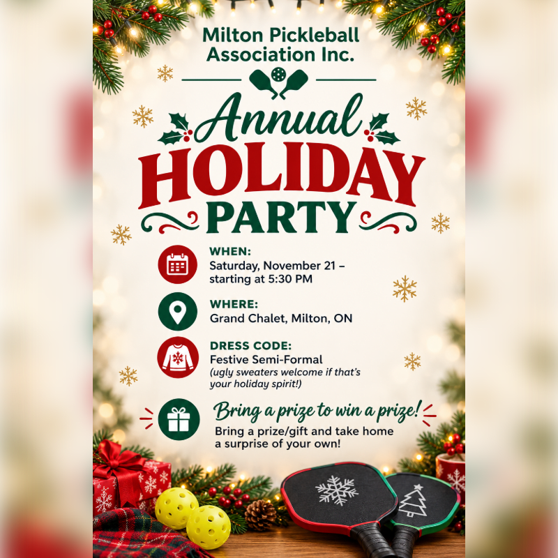 A holiday party invitation for the Milton Pickleball Association features event details in the center, framed by festive greenery and lights at the top and pickleball gear with gifts at the bottom.