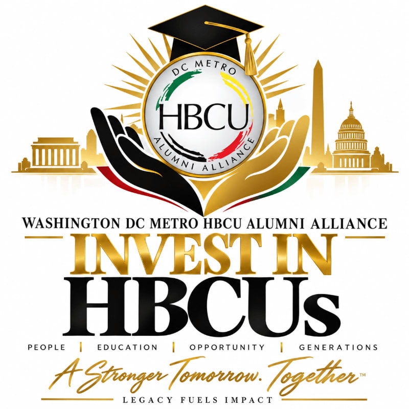 A central logo featuring a graduation cap and cupped hands sits above bold text promoting investment in HBCUs, set against a gold silhouette of the Washington D.C. skyline.