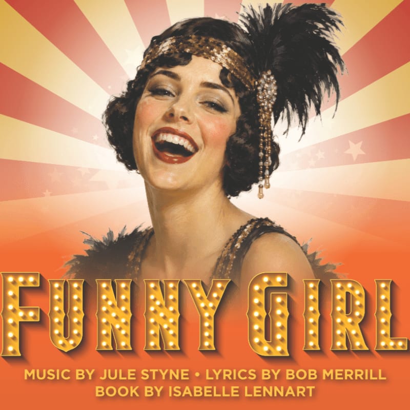 A smiling woman in 1920s flapper attire stands before a red and yellow sunburst background with the words "FUNNY GIRL" in marquee lights across the foreground.