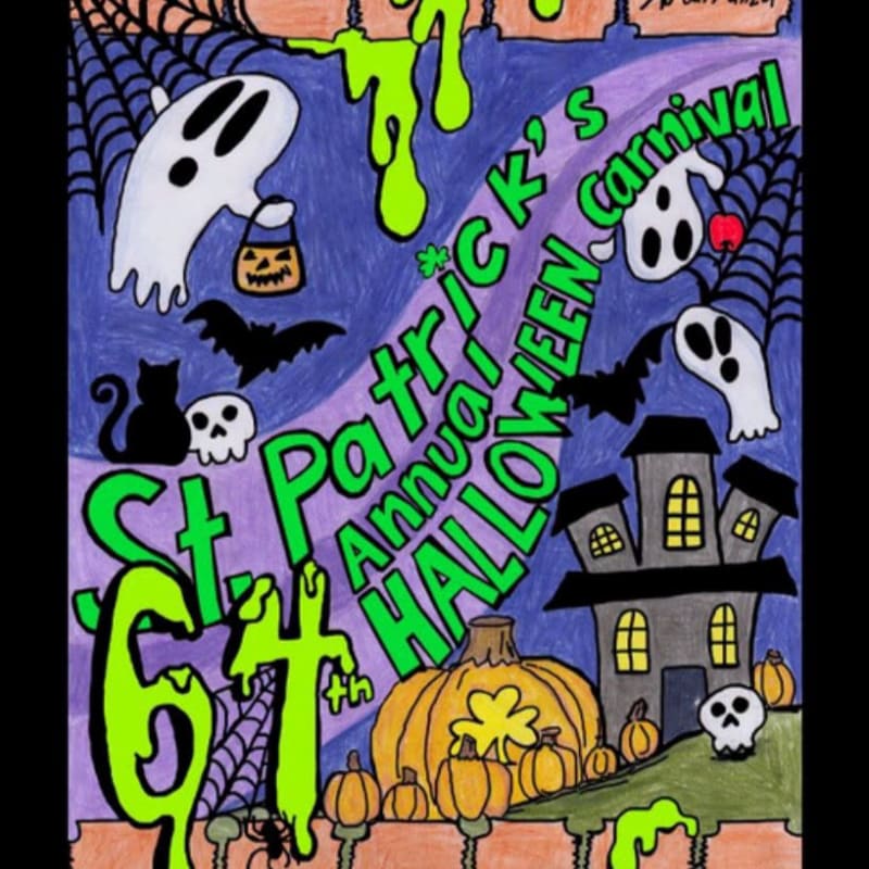 Bright green text announcing the "64th St. Patrick's Annual Halloween Carnival" sits in the foreground over a spooky background featuring ghosts, bats, pumpkins, and a haunted house.