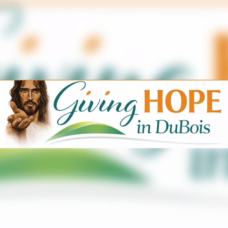 A banner featuring an image of Jesus and the text "Giving HOPE in DuBois" sits against a blurred, colorful background.