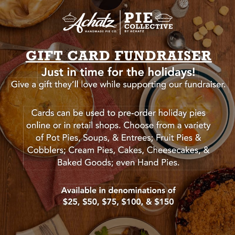 White text promoting a gift card fundraiser is overlaid on a wooden table featuring pies and a bowl of soup.