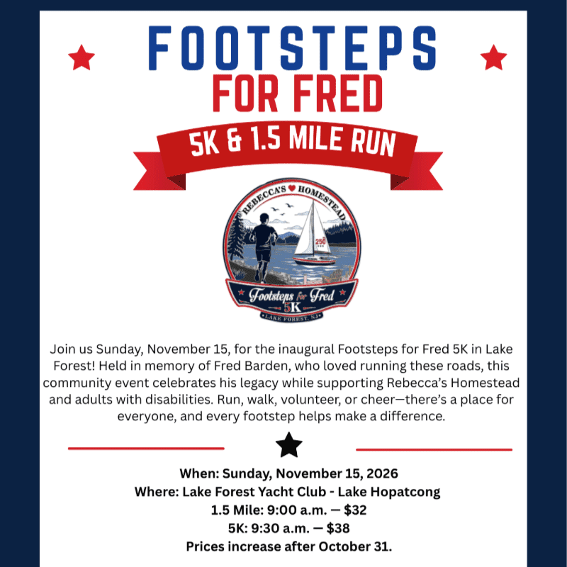 A promotional flyer for the "Footsteps for Fred" 5K and 1.5 mile run features bold red and blue text and a circular logo in the foreground against a clean white background.