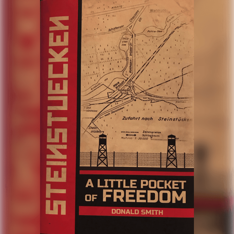A book cover features a vintage map and watchtowers in the background with the title "A Little Pocket of Freedom" and the author "Donald Smith" in the foreground.