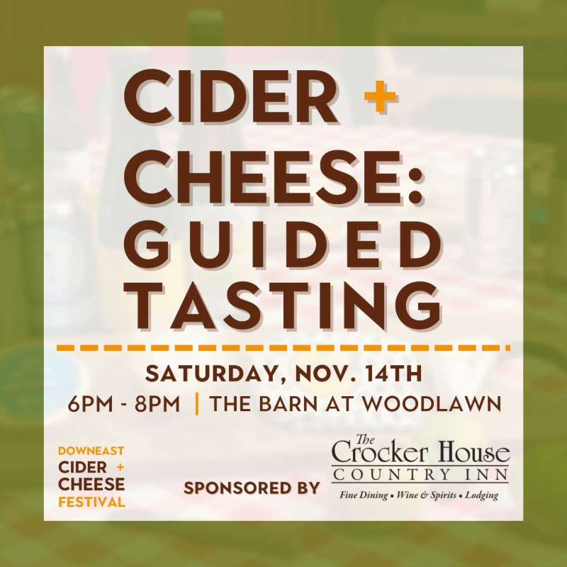 A white promotional flyer for a "Cider + Cheese: Guided Tasting" event is set against a blurred green background of bottles and glassware.