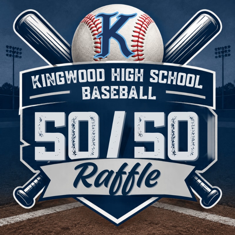 A baseball, two crossed bats, and a "50/50 Raffle" sign for Kingwood High School Baseball are positioned in the foreground against a blurred background of a baseball field and stadium lights.