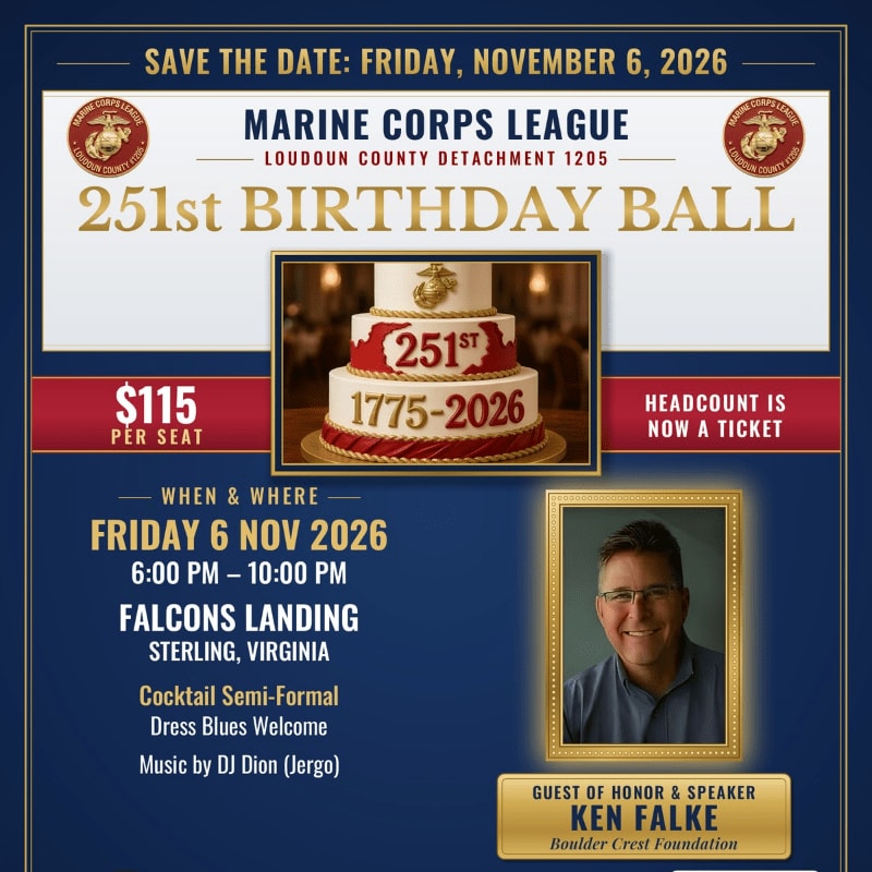 A promotional flyer for the Marine Corps League's 251st Birthday Ball features event details and a guest of honor's photo against a navy blue and gold background.