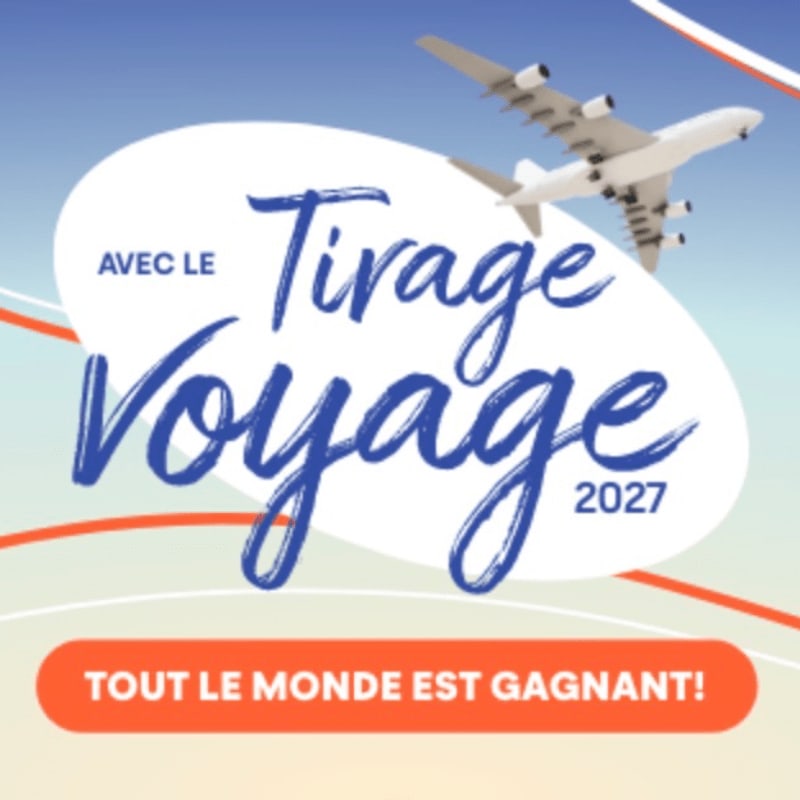 A white oval containing the blue text "Avec le Tirage Voyage 2027" and an orange banner at the bottom sit before a blue sky with a flying airplane.
