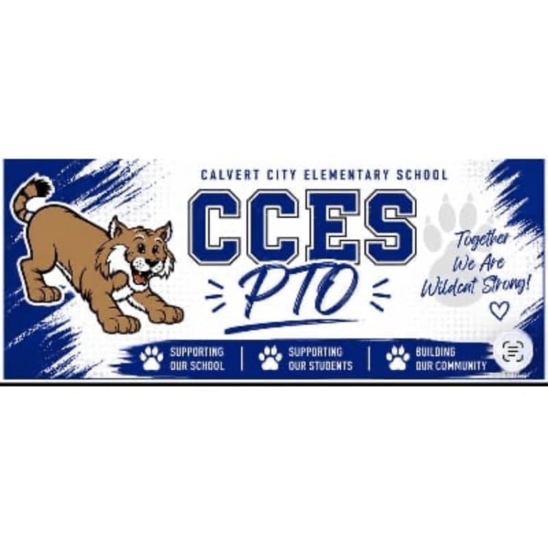 A cartoon bobcat stands to the left of the "CCES PTO" logo, with "Calvert City Elementary School" and a slogan in the background.