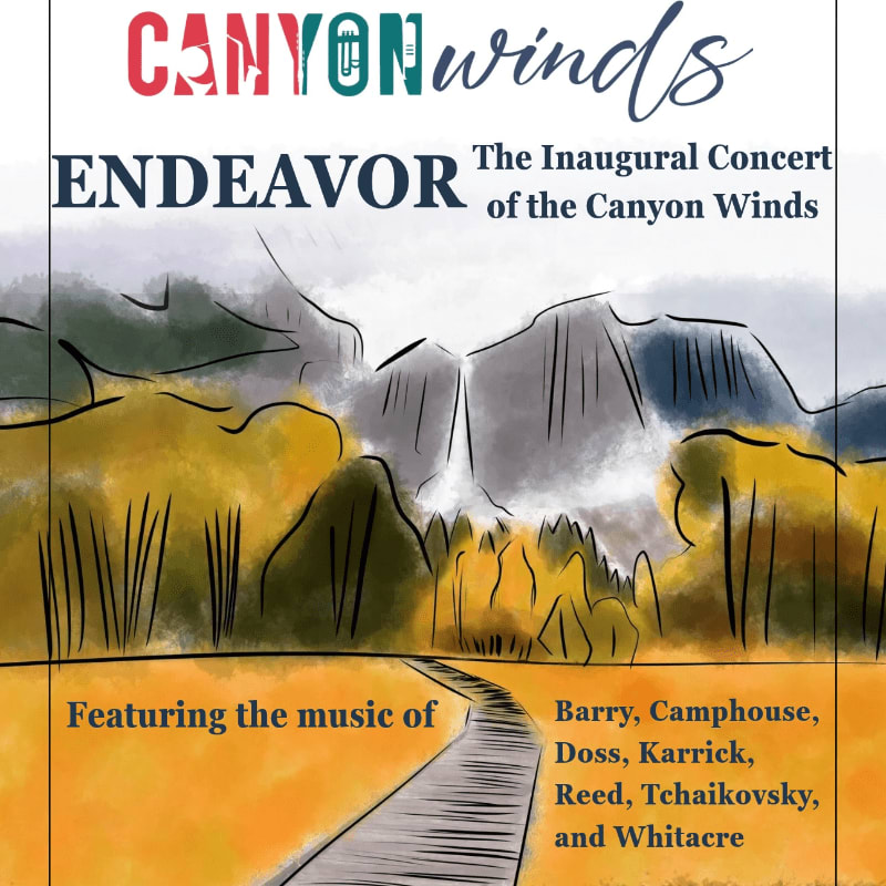 Text announcing the "Endeavor" concert by Canyon Winds is layered over an illustration of a path leading toward yellow foliage and misty mountains.