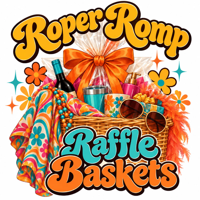 A colorful gift basket filled with wine, sunglasses, and accessories sits beneath the stylized text "Roper Romp Raffle Baskets" against a white background.