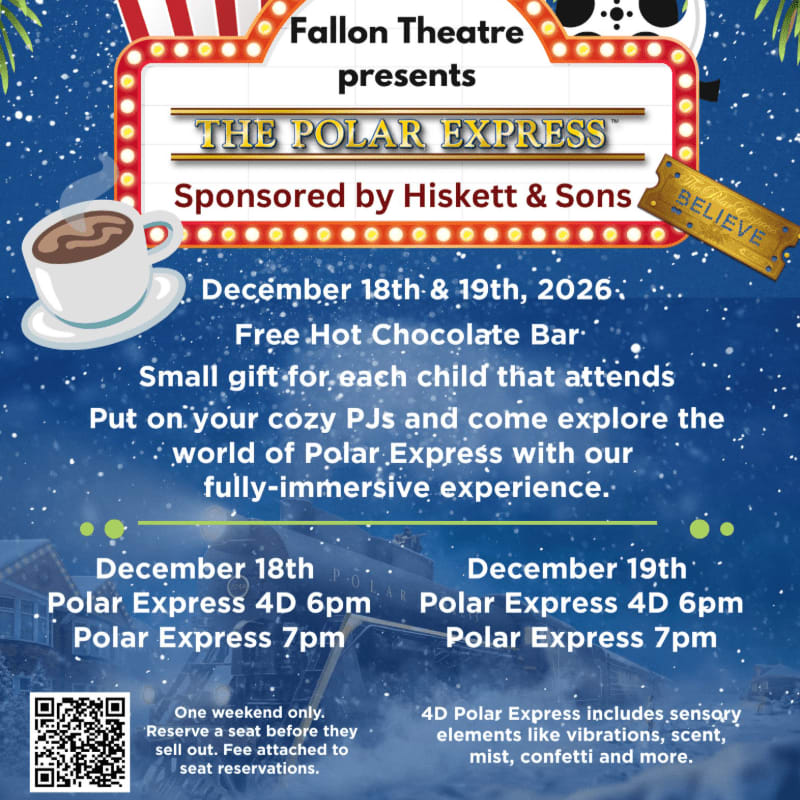 A promotional flyer for "The Polar Express" at Fallon Theatre features a marquee and a cup of hot chocolate in the foreground against a snowy night background.