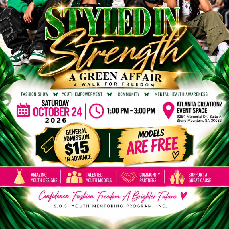 A promotional flyer for "Styled in Strength: A Green Affair" features bold gold and green text in the foreground against a background of tropical leaves and people in streetwear.