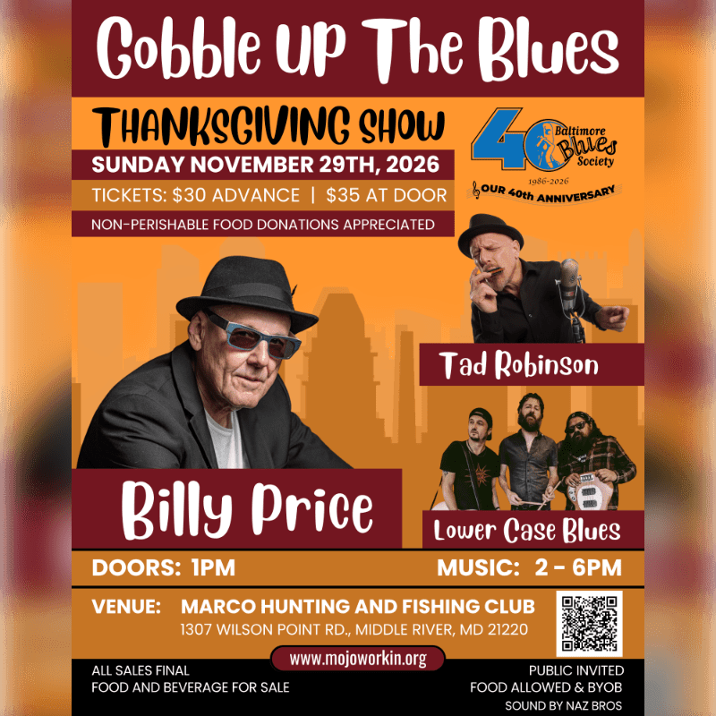 A promotional flyer for a Thanksgiving blues show features photos of Billy Price, Tad Robinson, and Lower Case Blues in the foreground against an orange background with a city skyline silhouette.