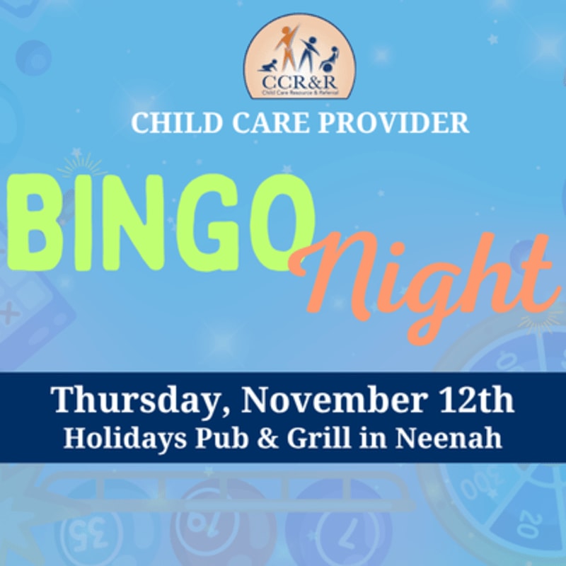 Bright lime green and orange text announcing "BINGO Night" for child care providers sits atop a blue background featuring a logo and event details.