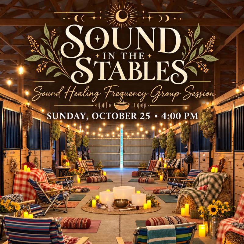 Text promoting a "Sound in the Stables" healing session is overlaid on a cozy, candle-lit stable interior filled with lounge chairs and blankets.