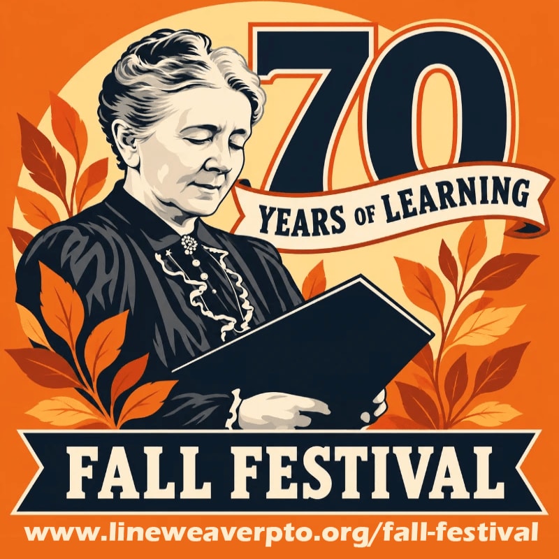 A "Fall Festival" sign for Lineweaver Elementary is decorated with sunflowers, pumpkins, corn, and autumn leaves against a blurred background.