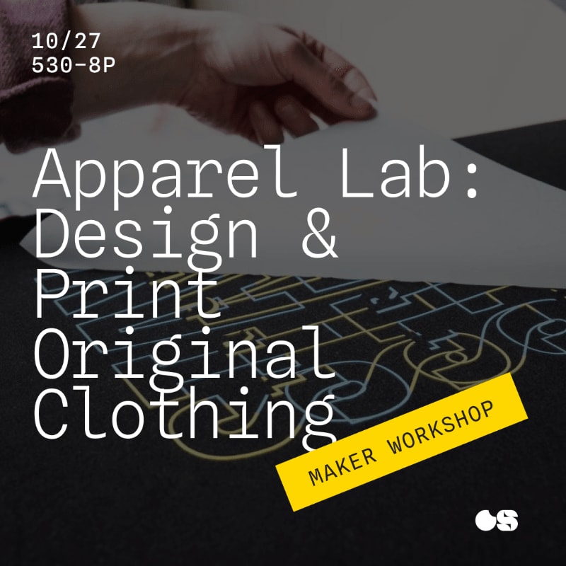 White text advertising an "Apparel Lab" workshop overlays a close-up of a hand working with a printed fabric design.