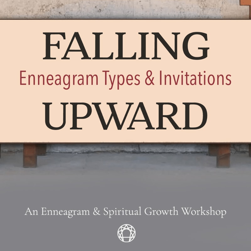 A tan sign reading "FALLING UPWARD" and "Enneagram Types & Invitations" sits in the foreground against a blurred grey and beige background.