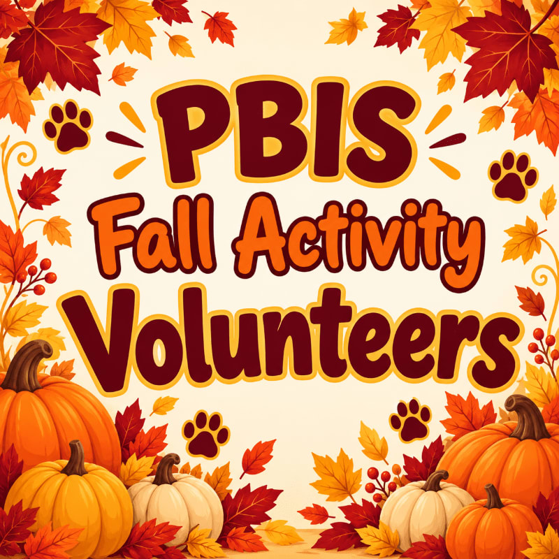 Bold text reading "PBIS Fall Activity Volunteers" is centered against a background of autumn leaves, paw prints, and pumpkins.