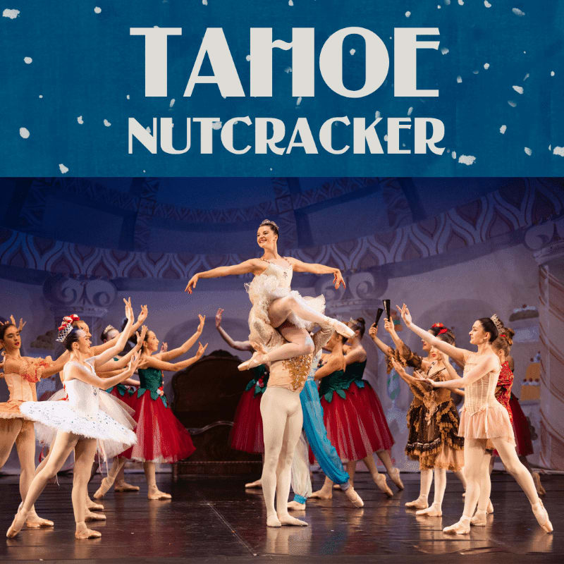 Ballerinas in white and red costumes perform on a stage against a painted theatrical backdrop, topped by a blue banner reading "TAHOE NUTCRACKER."