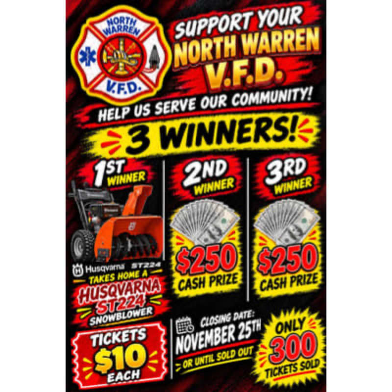 A colorful raffle flyer for the North Warren V.F.D. features a snowblower and cash prizes in the foreground against a vibrant red and yellow background.