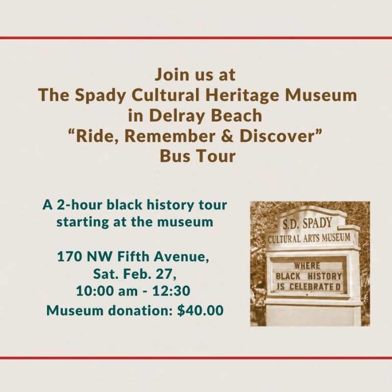 Text announcing a bus tour for The Spady Cultural Heritage Museum is set against a plain beige background with a small photo of the museum's sign in the foreground.